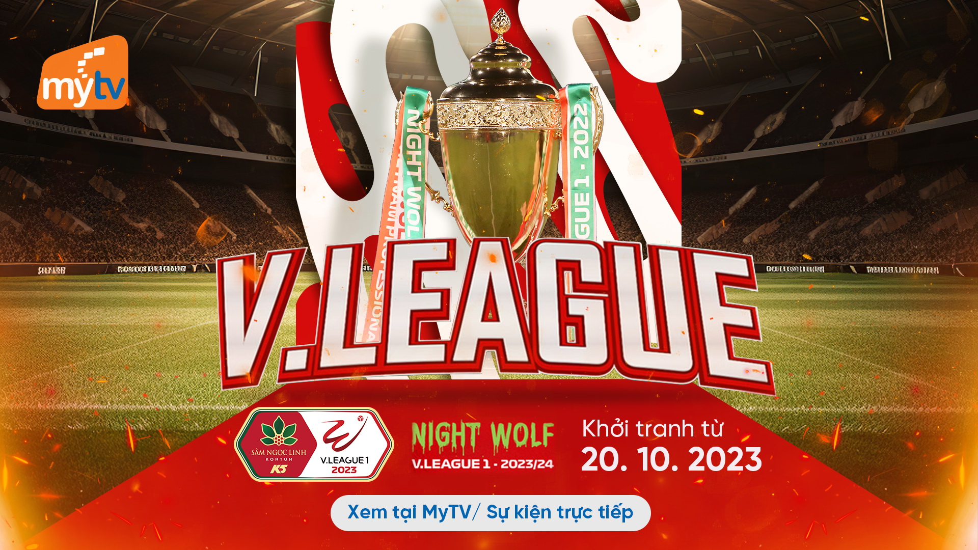 Xem trực tiếp mùa giải mới Night Wolf V-League trên Truyền hình MyTV