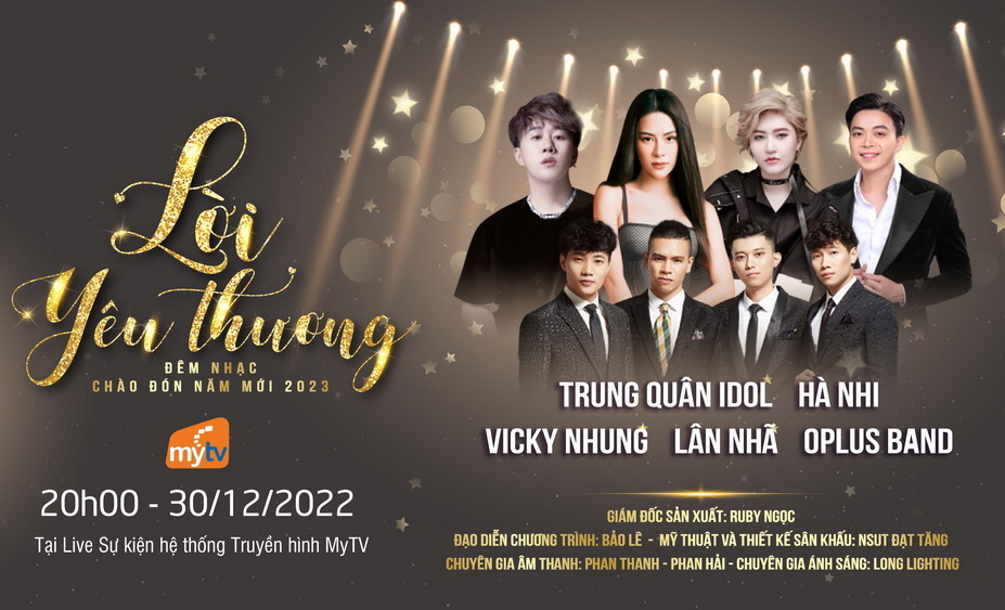 Cùng "Bướm Mặt Trăng", "Miêu Quý Tộc" và dàn Sao Việt chào 2023 với live concert “Lời Yêu Thương”