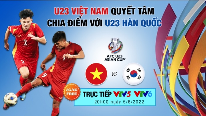 Đón xem VCK U23 châu Á 2022 trên MobileTV: U23 Việt Nam quyết tâm chia điểm với U23 Hàn Quốc